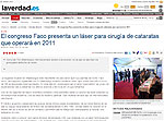 El congreso Faco presenta un láser para cirugía de cataratas que operará en 2011