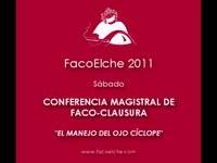 Conferencia magistral de Faco-Clausura