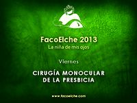 Cirugía monocular de la presbicia